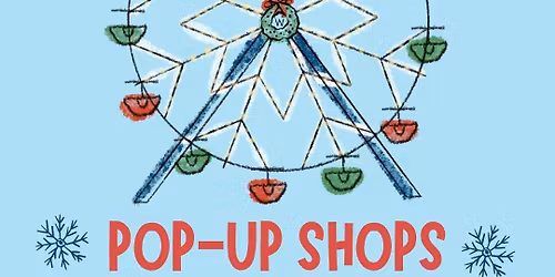 Wheeler Wonderland Pop-Up Shops