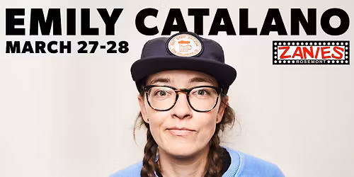 Emily Catalano at Zanies Rosemont