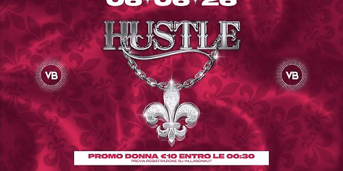 HUSTLE @VillaBonin — VILLA BONIN - Club & Dinner
