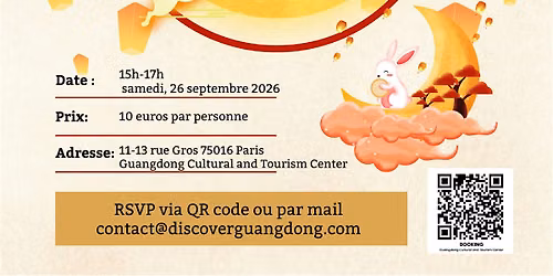C\u00e9l\u00e9brez Zhongqiu (la F\u00eate de la Lune) avec nous \u00e0 Paris !