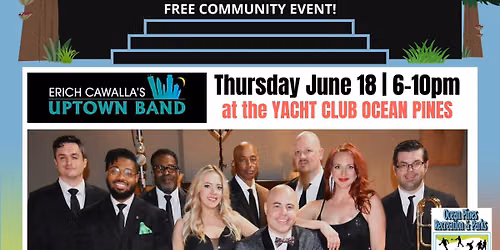 Concerts in the Park Kickoff Event - Uptown Band @ Yacht Club