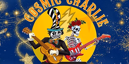 Cosmic Charlie - High Energy Grateful Dead from Athens