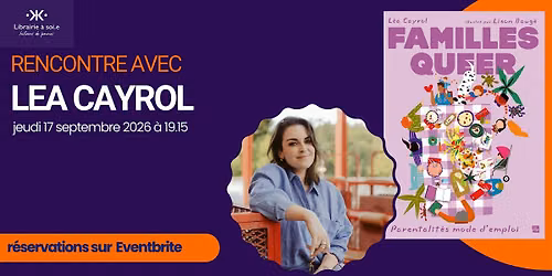 Rencontre avec L\u00e9a Cayrol pour "Familles Queer"