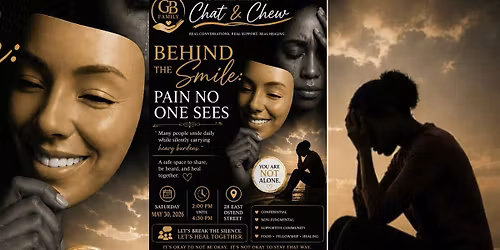 Chat N' Chew \u2013 Adult Conversation on Pain No One Sees... Behind the Smile