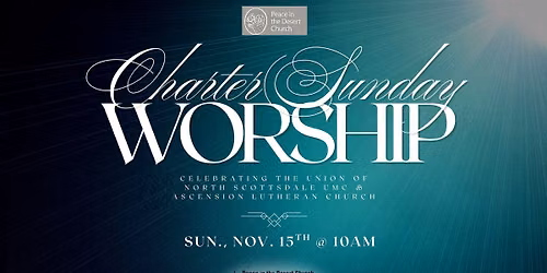 Charter Sunday Worship Service Celebration