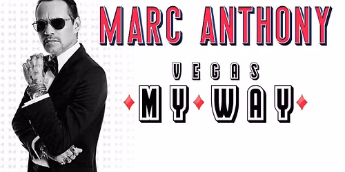 Marc Anthony - Vegas... My Way!