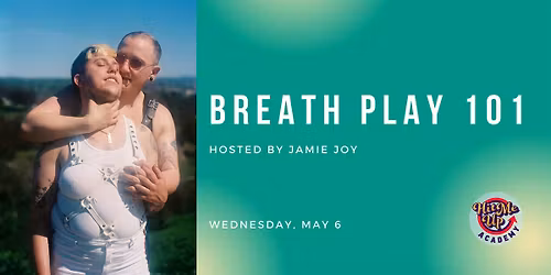 HMU Academy: Breath Play 101