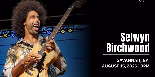 Selwyn Birchwood at District Live