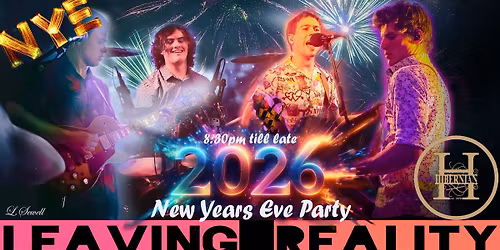 Leaving Reality | The Hibernian - New Years Eve 2025