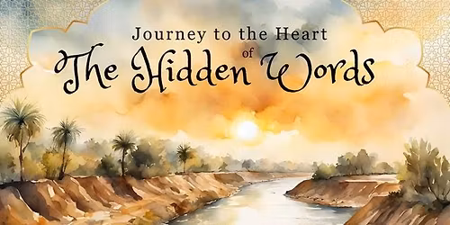 A Journey to the Heart of the Hidden Words