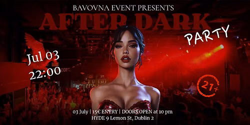 AFTER DARK PARTY