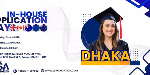 \ud83c\udf93 International University Application Fair for the UK, Canada, New Zealand and Europe \u2013 Dhaka