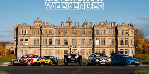 \ud83d\ude97 Longleat Motor Show Weekender \u2013 Masters of Motoring Concours