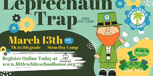 Leprechaun Trap - Stem Day Camp