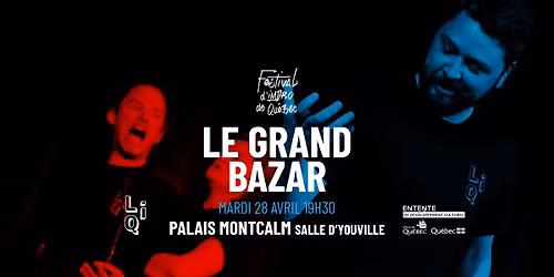 Le Grand Bazar de la LiQ