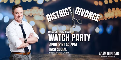 Redistricting Watch Party with Adam Dunigan