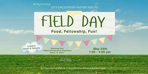 City Encounter Field Day