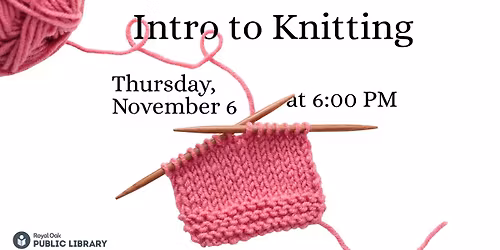 Intro to Knitting
