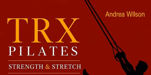 TRX Pilates Strength & Stretch 