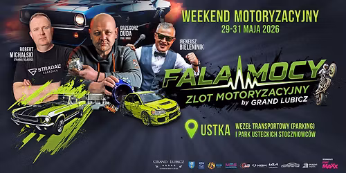 FALA MOCY Zlot Motoryzacyjny by Grand Lubicz