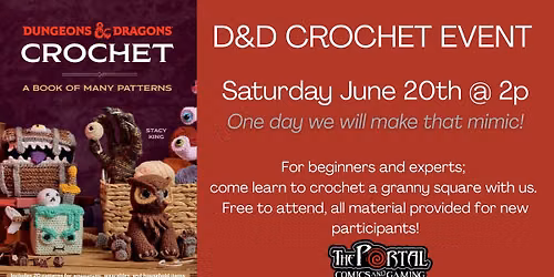 D&D Crochet Event: Part 3
