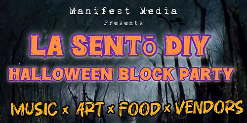 La Sent\u014d DIY Block Party \ud83c\udf83\ud83e\udec5\ud83d\udc79\ud83d\udc7d\ud83d\udc7b\ud83d\udd75\ufe0f