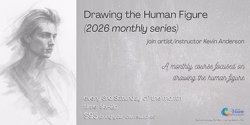 Drawing the Human Figure (2026 monthly series)