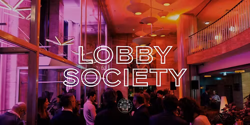 LOBBY SOCIETY | DO. 19. M\u00e4rz 2026 | The Hoxton, Vienna.