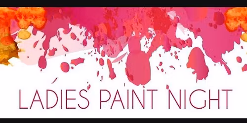 Ladies BYOB Paint Night - Every 3rd Saturday