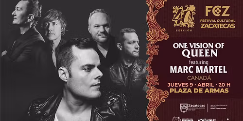 40 \u00ba FCZ | One Vision of Queen featuring Marc Martel