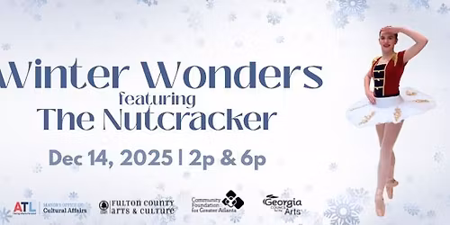 Winter Wonders featuring the Nutcracker