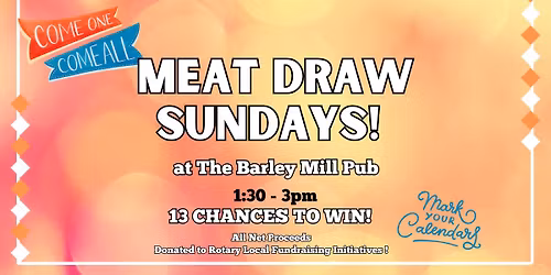 MEAT DRAW SUNDAYS! 
