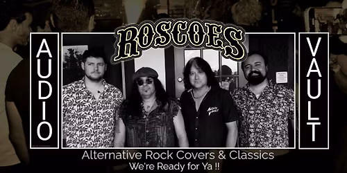 Audio Vault Returns to Roscoes