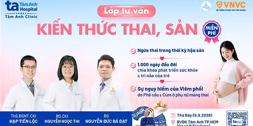 HOT: 3 ch\u1ee7 \u0111\u1ec1 si\u00eau h\u1ea5p d\u1eabn t\u1ea1i H\u1ed9i th\u1ea3o thai s\u1ea3n th\u00e1ng 9 t\u1ea1i PK\u0110K T\u00e2m Anh Qu\u1eadn 7. \u0110\u0103ng k\u00fd ngay!