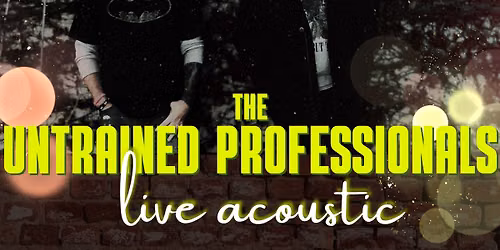 The Untrained Professionals LIVE @ Southside! 