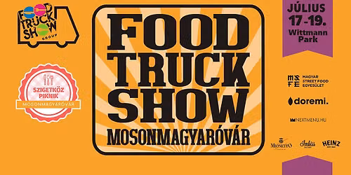 Food Truck Show - Szigetk\u00f6z Piknik \/ MOSONMAGYAR\u00d3V\u00c1R 2026