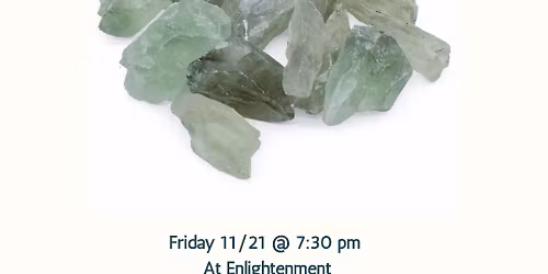 Monthly Meditation: Featuring Green Amethyst