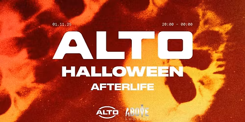 ALTO Halloween Afterlife | 1.11.25 | ABOVE Newcastle