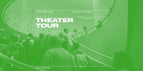 Theater tour