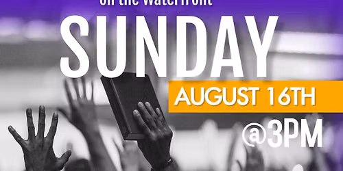 Praise & Worship on the Waterfront