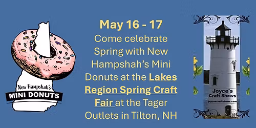 Lakes Region Spring Craft Fair and New Hampshah's Mini Donuts