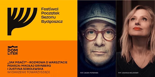 \u201eJak pisa\u0107?\u201d \u2013 rozmowa o warsztacie pisarza: Grynberg\/Sobolewska \u2013 wydarzenie towarzysz\u0105ce FPSB 2026