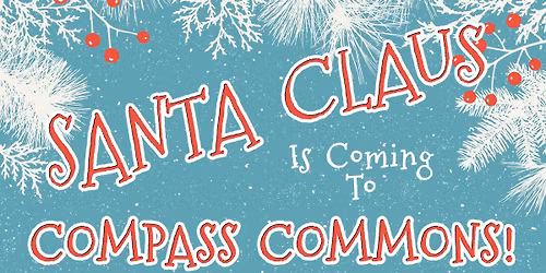 Pictures with Santa Claus at Compass Commons