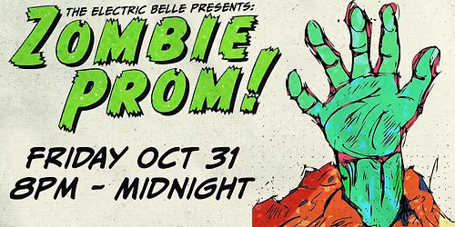 ZOMBIE PROM 2025 At The Electric Belle