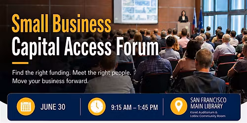 2026 Small Business Capital Access Forum (In-Person)
