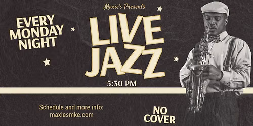 Maxie's Monday Night Jazz