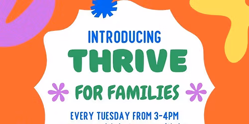 Thrive - Faith Based Family Support Group