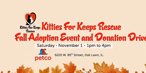 Cat\/Kitten Adoption Event and Donation Drive @ Petco in Oak Lawn