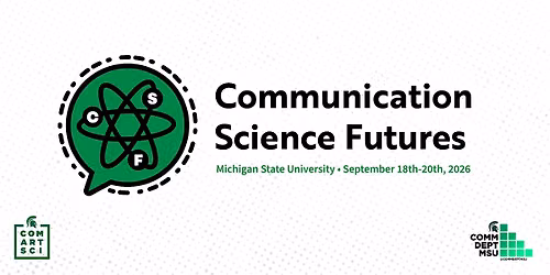 Communication Science Futures 2026