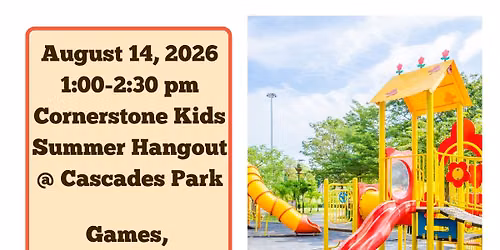 Cornerstone Kids Summer Hangout